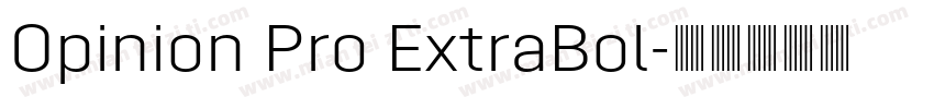 Opinion Pro ExtraBol字体转换